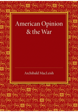 American Opinion and the War