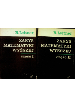 Zarys matematyki wyższej Cześć I i II