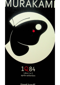 1Q84 Libro 1 e 2  Aprile settembre