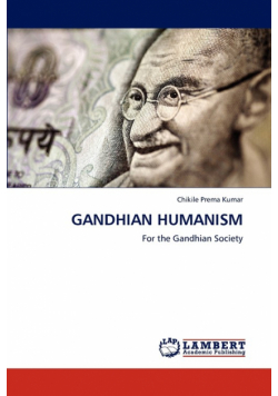 Gandhian Humanism