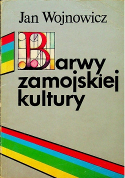 Barwy zamojskiej kultury