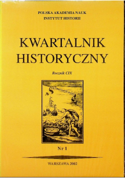 Kwartalnik historyczny Rocznik CIX Nr 1