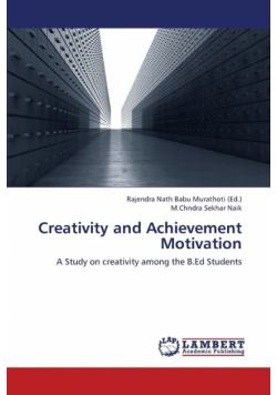 Creativity and Achievement Motivation