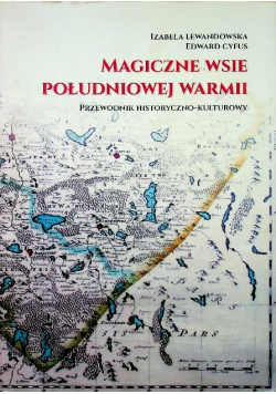 Magiczne wsie południowej Warmii