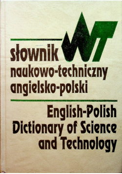 Słownik naukowo techniczny angielsko polski