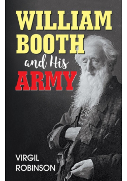 William Booth and His Army