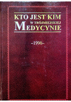 Kto jest kim w Trójmiejskiej Medycynie