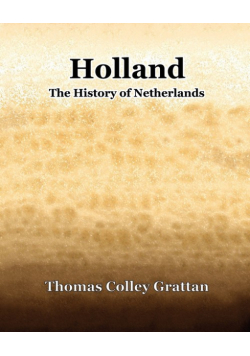 Holland  The History Of Netherlands