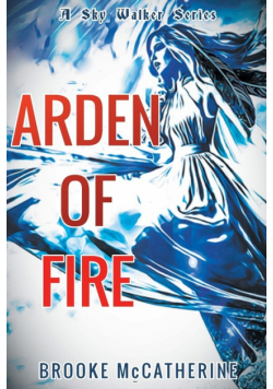 Arden of Fire
