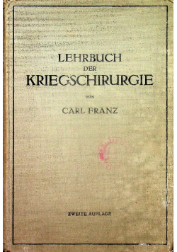 Lehrbuch der kriegschirurgie 1939 r