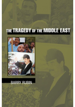 The Tragedy of the Middle East