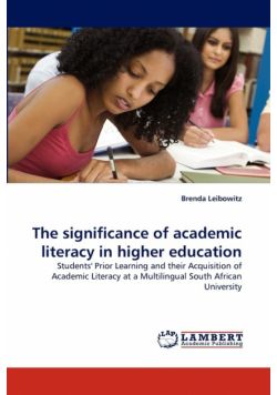 The Significance of Academic Literacy in Higher Education