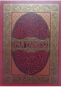 Pan Tadeusz reprint z ok 1812 r.