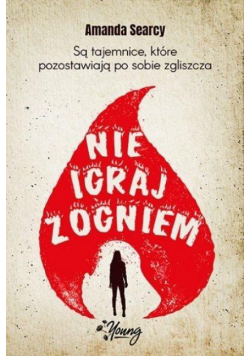 Nie igraj z ogniem