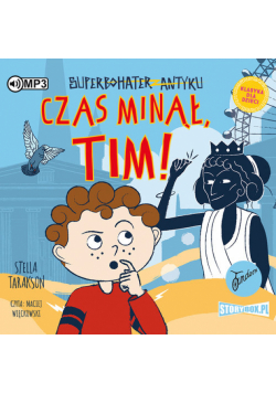 Superbohater z antyku Tom 10 Czas minął, Tim!
