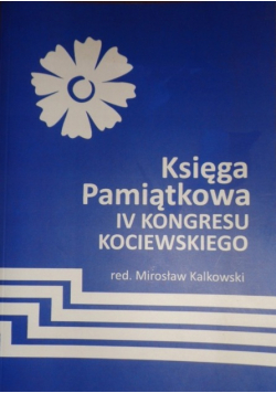 Księga Pamiątkowa IV Kongresu Kociewskiego