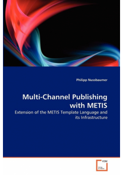Multi-Channel Publishing with METIS
