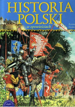 Historia Polski w opowieściach