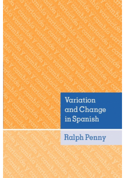 Variation and Change in Spanish