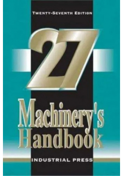 Machinerys Handbook 27th Edition