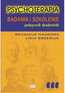 Psychoterapia. Badania i szkolenie