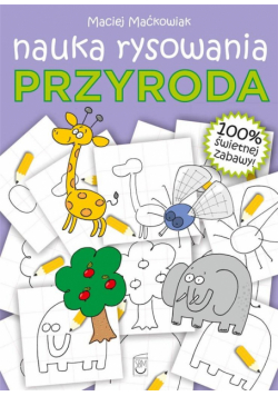 Przyroda. Nauka rysowania