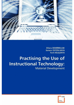 Practising the Use of Instructional Technology