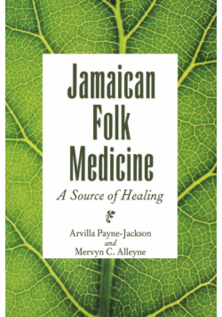 Jamaican Folk Medicine