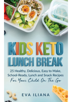 Keto Kids Lunch Break