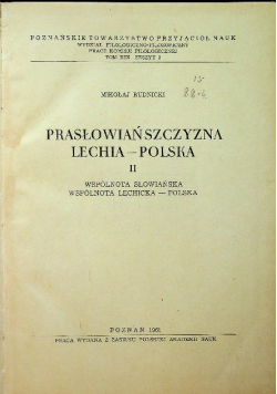 Prasłowiańszczyzna Lechia Polska II