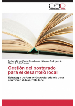 Gestion del Postgrado Para El Desarrollo Local