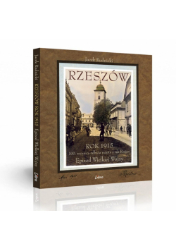 Rzeszów rok 1915