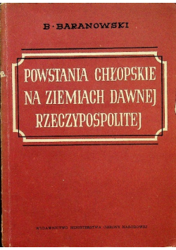 Powstania chłopskie na ziemiach dawnej Rzeczpospolitej