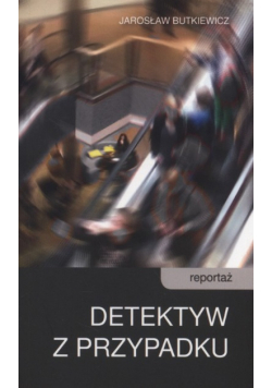 Detektyw z przypadku