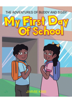 My First Day of School