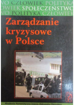 Zarządzanie kryzysowe w Polsce