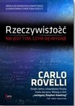 Rzeczywistość nie jest tym, czym się wydaje