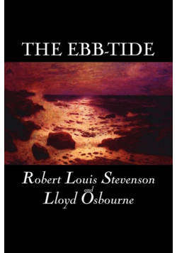 The Ebb-Tide by Robert Louis Stevenson, Fiction, Historical, Literary