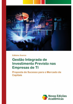 Gestão Integrada de Investimento Previsto nas Empresas de TI