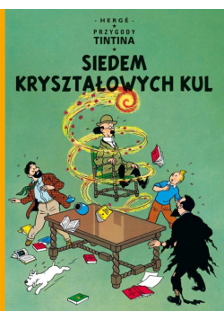 Przygody Tintina. T.13 Siedem kryształowych