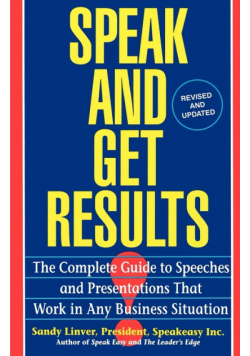 Speak and Get Results