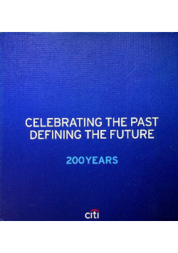 Celebrating the past defining the future