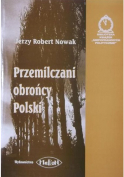 Przemilczani obrońcy Polski