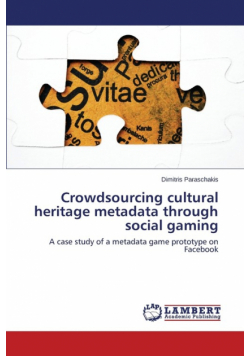 Crowdsourcing cultural heritage metadata through social gaming
