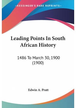 Leading Points In South African History