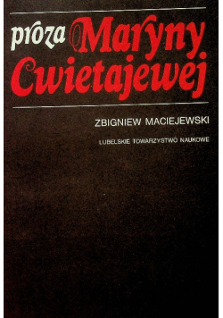Proza Maryny Cwietajewej