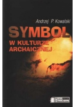 Symbol w kulturze archaicznej