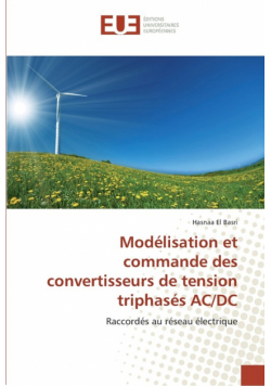 Modélisation et commande des convertisseurs de tension triphasés ac/dc