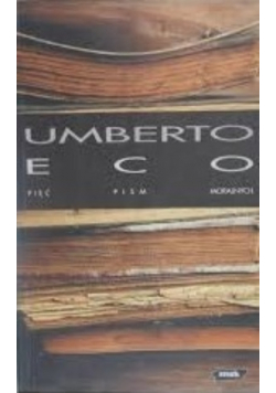 Umberto Eco Pięć pism moralnych