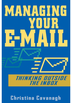 Managing Your E-mail